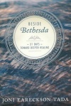 Beside Bethesda: 31 Days Toward Deeper Healing